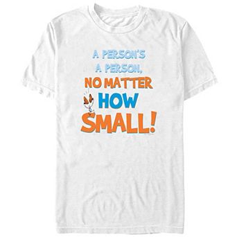 Men's Dr. Seuss A Person's A Person, No Matter How Small Graphic Tee