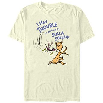 Men's Dr. Seuss I Had Trouble In Getting To Solla Sollew Graphic Tee