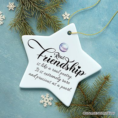 Real Friendship is as Precious as a Pearl Ornament, Christmas Gift for Best Friends