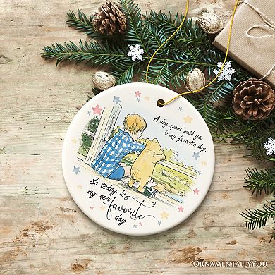 A Day with You is My Favorite Ceramic Ornament, Pooh Bear's Sentimental Quote Christmas Gift