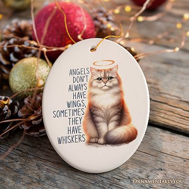 Wingless Angels with Whiskers Quote Ornament, Pet Cat Christmas Memorial Gift