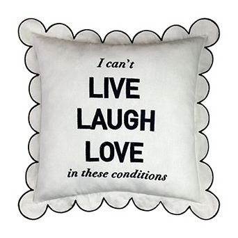 The Big One® Can't Live Laugh Love Scallop Throw Pillow