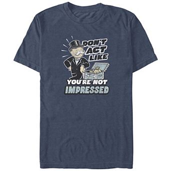 Big & Tall Monopoly Don't Act Like You're Not Impressed Graphic Tee