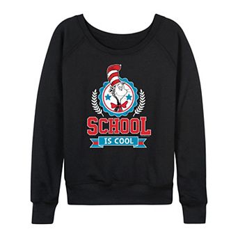 Women's Dr. Seuss School Is Cool French Terry Long Sleeve Tee