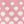 Pink White