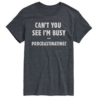 Men's I'm Busy Procrastinating Graphic Tee