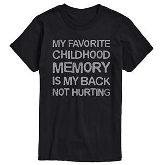 Men's Childhood Memory Is Back Not Hurting Graphic Tee