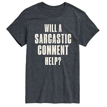 Men's Sarcastic Comment Help Graphic Tee