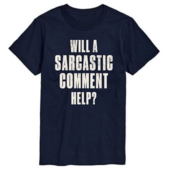 Men's Sarcastic Comment Help Graphic Tee