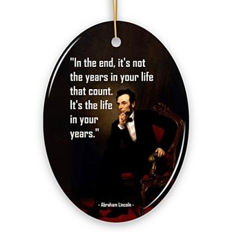 Abraham Lincoln Motivational Life Quote Ornament, Inspirational Gift