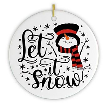 Let it Snow Christmas Ornament