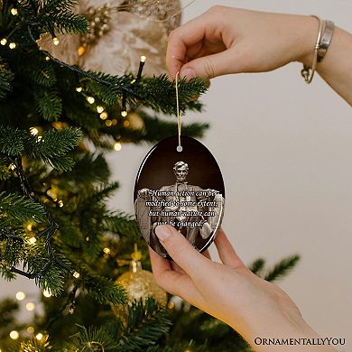 Abraham Lincoln’s Wisdom on Humanity Ceramic Ornament, Profound Quote Keepsake