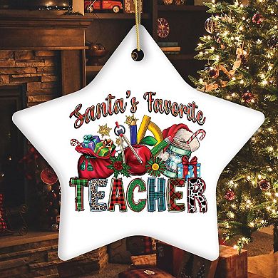 Santa’s Favorite Teacher Fun Holiday Christmas Ornament, Star Version