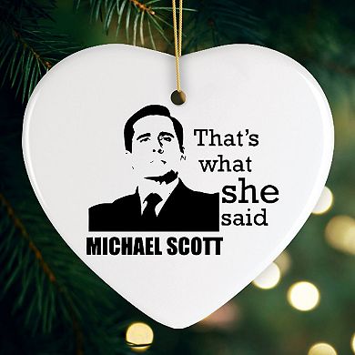 Michael Scott That's What She Said Ornament, The Office Themed Christmas Decoration, Heart Version