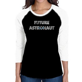 Future Astronaut - Women's Raglan Word Art T-shirt