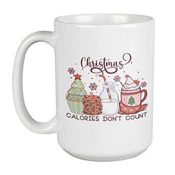 Christmas Calories Don't Count Funny Christmas Mugs, Cute Christmas Coffee Mugs 15oz