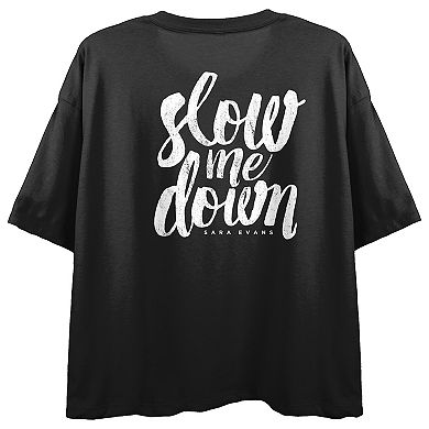 Juniors' Sara Evans Slow Me Down Short Sleeve Tee