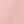 Rose Pink