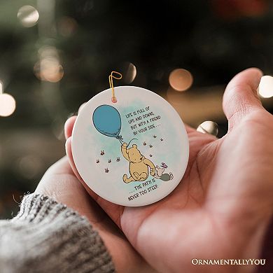 Life's Ups and Downs are Easier With a Friend Ornament, Cute Bear's Uplifting Quote Gift, Circle