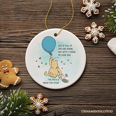 Life's Ups and Downs are Easier With a Friend Ornament, Cute Bear's Uplifting Quote Gift, Circle