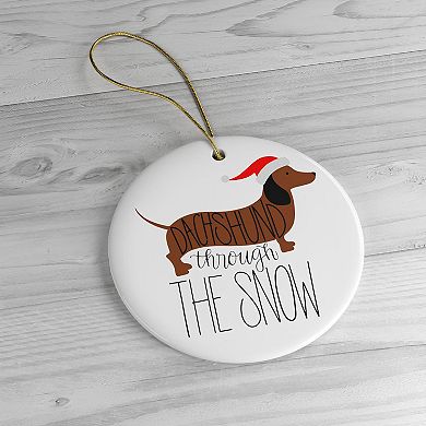 Dachshund Through The Snow Ornament, Funny Dog Cute, Circle