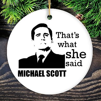 Michael Scott That's What She Said Ornament, The Office Themed Christmas Decoration, Circle Version.