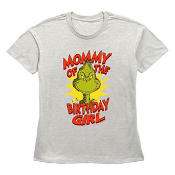Women's Dr. Seuss Grinch Mommy Of The Birthday Girl Graphic Tee