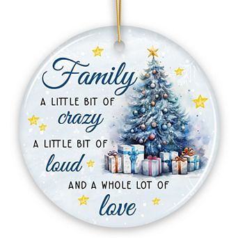 Amusing Family Quote Ornament, Charming Blue Christmas Appreciation Gift and Tree Decor, Circle
