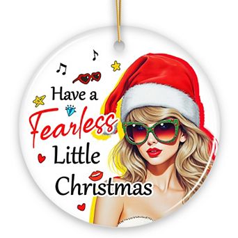 Have a Fearless Little Christmas Ornament, Trendy Pop Culture Holiday Décor, Circle
