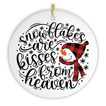 Snowflakes are Kisses from Heaven Christmas Ornament