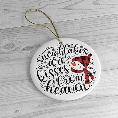 Snowflakes are Kisses from Heaven Christmas Ornament