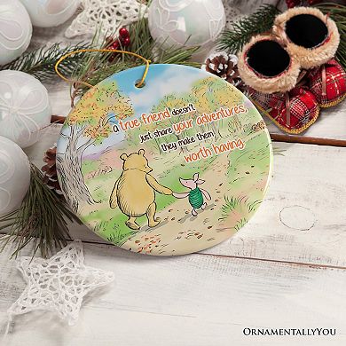 A True Friend Makes Adventures Worthwhile Ornament, Heartwarming Christmas Gift, Circle