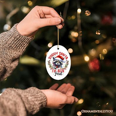 Sorry Santa I've Been Feral Ornament, Funny Raccoon Christmas Gift and Decor