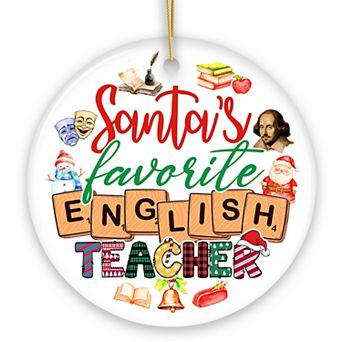 Santa's Favorite English Literature Teacher Ornament, Christmas Appreciation Gift for Tutors or Prof