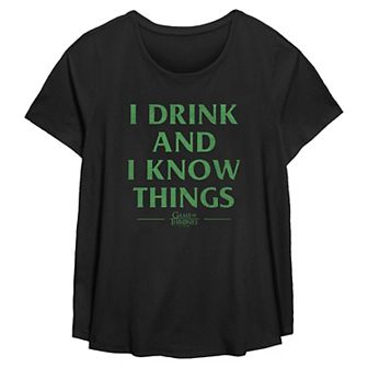 Plus Size Game Of Thrones I Drink And I Know Things Flowy Graphic Tee
