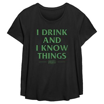 Plus Size Game Of Thrones I Drink And I Know Things Flowy Graphic Tee