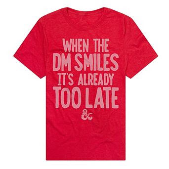 Men's Dungeons & Dragons When the DM Smiles It's Already Too Late T-Shirt