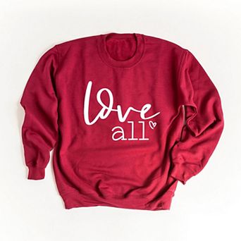 Love All Sweatshirt