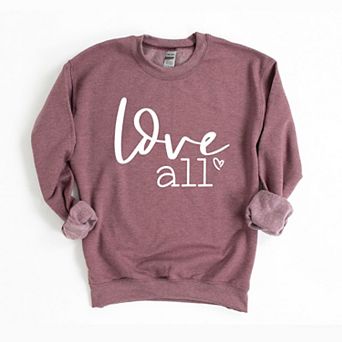 Love All Sweatshirt