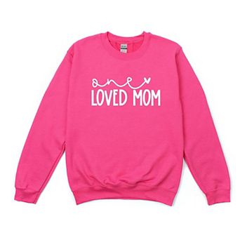 One Loved Mom Sweatshirt