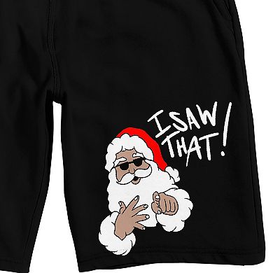 Men's Christmas Humor I Saw Pajama Shorts