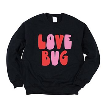 Love Bug Bold Sweatshirt