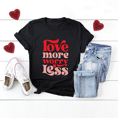 Love More Worry Less Short Sleeve Graphic Tee