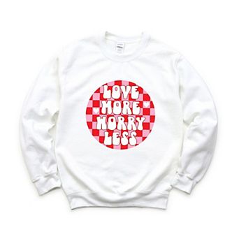 Love More Worry Less Checkered Sweatshirt