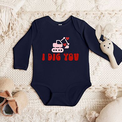 I Dig You Baby Long Sleeve Bodysuit