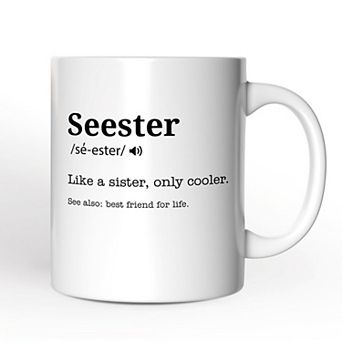 Seester Definition Mug, Funny Sister Gift