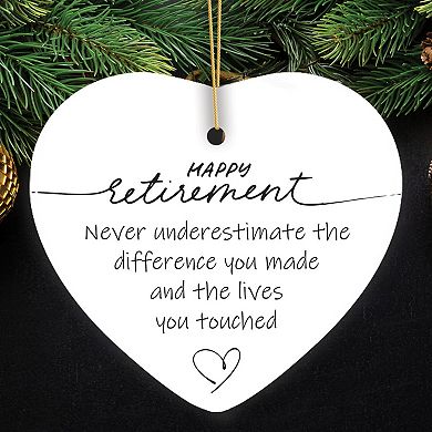 Happy Retirement Appreciation Ornament Gift, Sentimental Quote Keepsake for Both Men and Women Ver 1