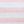 Little Stripe Pink