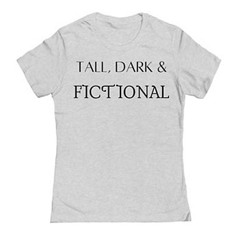 Junior's Tall Dark And Fictional Graphic Tee