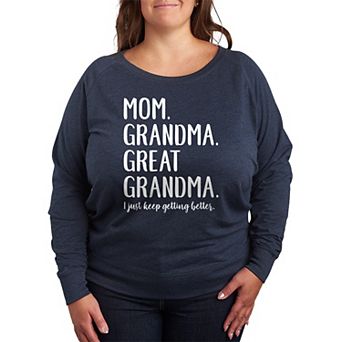 Plus Size Mom Grandma Great Grandma French Terry Long Sleeve Graphic Tee